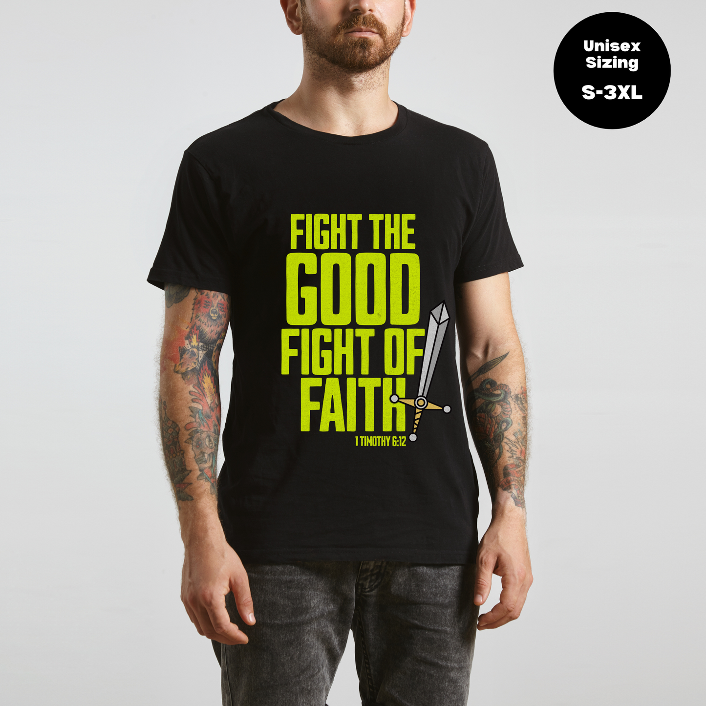 Christian Streetwear, Fight The Good Fight Of Faith, Faith T-Shirt, Bible Verse Shirt